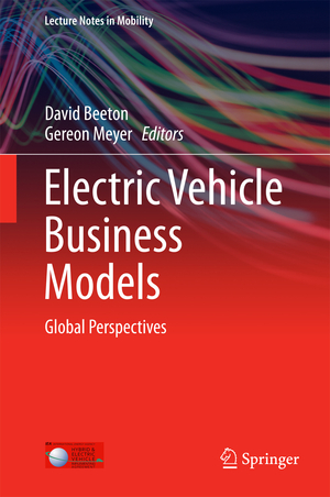 ISBN 9783319122434: Electric Vehicle Business Models - Global Perspectives