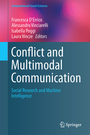 ISBN 9783319140803: Conflict and Multimodal Communication – Social Research and Machine Intelligence