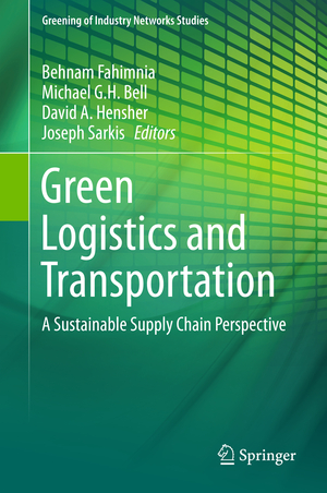 ISBN 9783319171807: Green Logistics and Transportation - A Sustainable Supply Chain Perspective