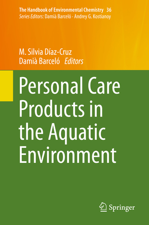 ISBN 9783319188089: Personal Care Products in the Aquatic Environment