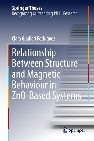 ISBN 9783319188867: Relationship Between Structure and Magnetic Behaviour in ZnO-Based Systems