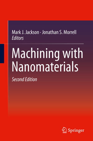 ISBN 9783319190082: Machining with Nanomaterials