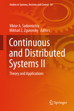 ISBN 9783319190747: Continuous and Distributed Systems II – Theory and Applications