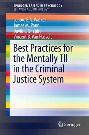 ISBN 9783319216553: Best Practices for the Mentally Ill in the Criminal Justice System