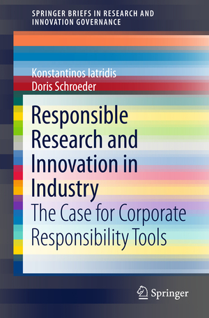 ISBN 9783319216928: Responsible Research and Innovation in Industry – The Case for Corporate Responsibility Tools