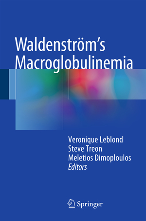 ISBN 9783319225838: Waldenström’s Macroglobulinemia