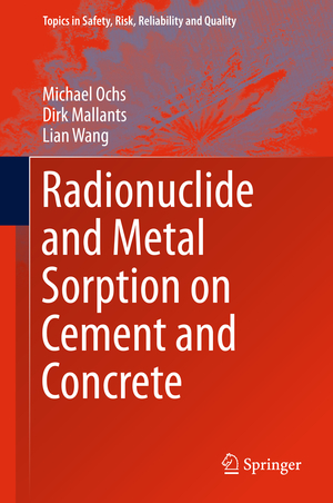 ISBN 9783319236506: Radionuclide and Metal Sorption on Cement and Concrete