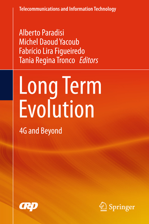 gebrauchtes Buch – Alberto Paradisi – Long Term Evolution: 4G and Beyond (Telecommunications and Information Technology)