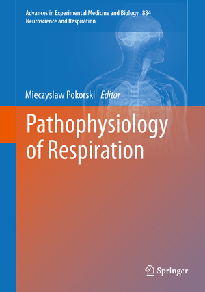 ISBN 9783319244822: Pathophysiology of Respiration