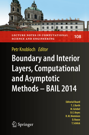 ISBN 9783319257259: Boundary and Interior Layers, Computational and Asymptotic Methods - BAIL 2014