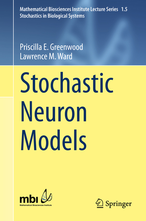 ISBN 9783319269092: Stochastic Neuron Models