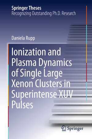 ISBN 9783319286471: Ionization and Plasma Dynamics of Single Large Xenon Clusters in Superintense XUV Pulses