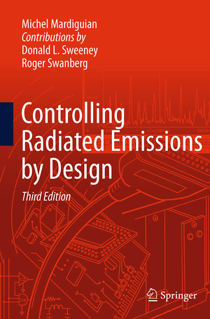 ISBN 9783319330655: Controlling Radiated Emissions by Design