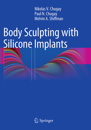 ISBN 9783319345802: Body Sculpting with Silicone Implants