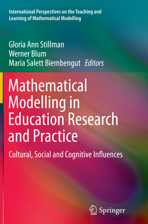 ISBN 9783319369358: Mathematical Modelling in Education Research and Practice – Cultural, Social and Cognitive Influences