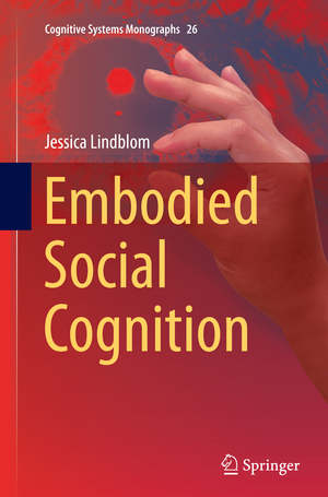 ISBN 9783319371733: Embodied Social Cognition