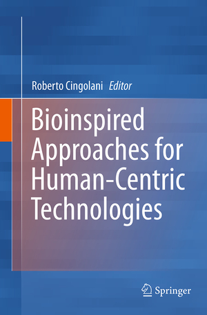 ISBN 9783319374888: Bioinspired Approaches for Human-Centric Technologies