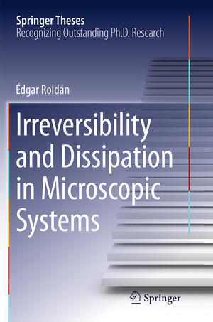 ISBN 9783319383842: Irreversibility and Dissipation in Microscopic Systems