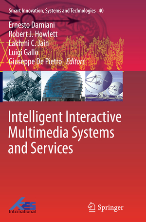 ISBN 9783319386423: Intelligent Interactive Multimedia Systems and Services