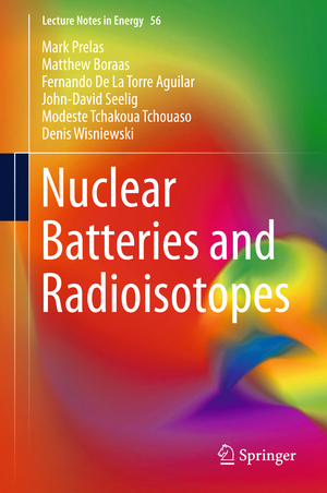 ISBN 9783319417233: Nuclear Batteries and Radioisotopes