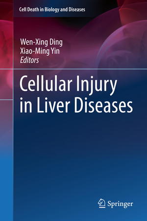 ISBN 9783319537733: Cellular Injury in Liver Diseases