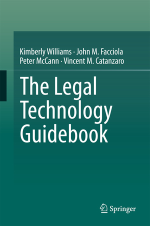 ISBN 9783319545226: The Legal Technology Guidebook