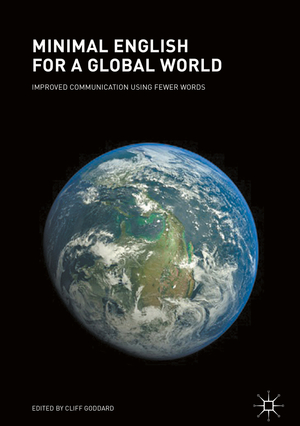 ISBN 9783319625119: Minimal English for a Global World - Improved Communication Using Fewer Words