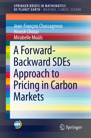 ISBN 9783319631141: A Forward-Backward SDEs Approach to Pricing in Carbon Markets