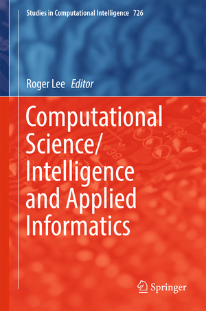 ISBN 9783319636177: Computational Science/Intelligence and Applied Informatics