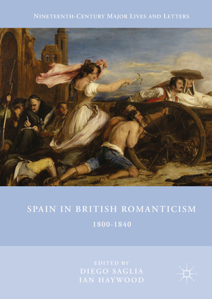 ISBN 9783319644554: Spain in British Romanticism - 1800-1840