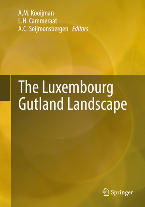 ISBN 9783319655413: The Luxembourg Gutland Landscape