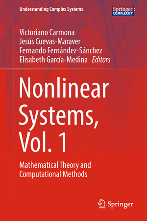 ISBN 9783319667652: Nonlinear Systems, Vol. 1 – Mathematical Theory and Computational Methods