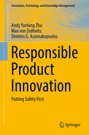 ISBN 9783319684505: Responsible Product Innovation - Putting Safety First