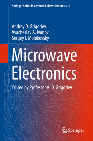 neues Buch – Andrey D. Grigoriev – Microwave Electronics