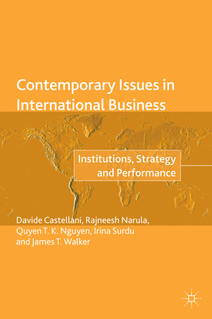 ISBN 9783319702193: Contemporary Issues in International Business - Institutions, Strategy and Performance