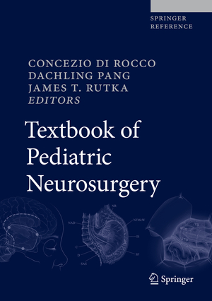 ISBN 9783319721675: Textbook of Pediatric Neurosurgery