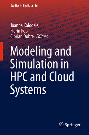 ISBN 9783319737669: Modeling and Simulation in HPC and Cloud Systems