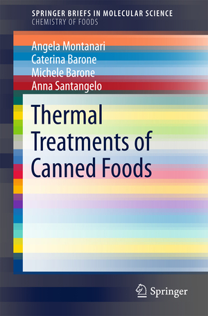 ISBN 9783319741314: Thermal Treatments of Canned Foods