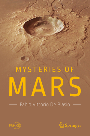 ISBN 9783319747835: Mysteries of Mars