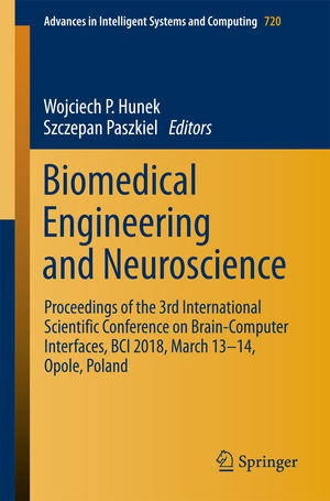 ISBN 9783319750248: Biomedical Engineering and Neuroscience - Proceedings of the 3rd International Scientific Conference on Brain-Computer Interfaces, BCI 2018, March 13-14, Opole, Poland