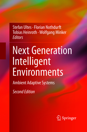 ISBN 9783319794853: Next Generation Intelligent Environments – Ambient Adaptive Systems