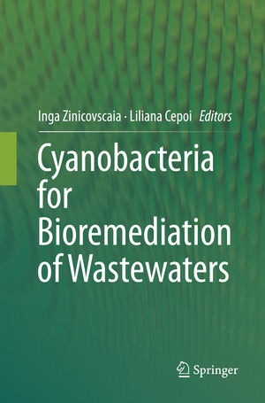 ISBN 9783319800103: Cyanobacteria for Bioremediation of Wastewaters