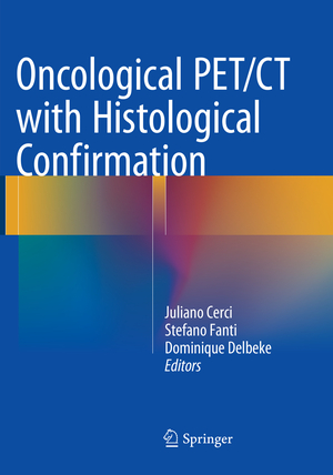 neues Buch – Juliano Cerci – Oncological PET/CT with Histological Confirmation