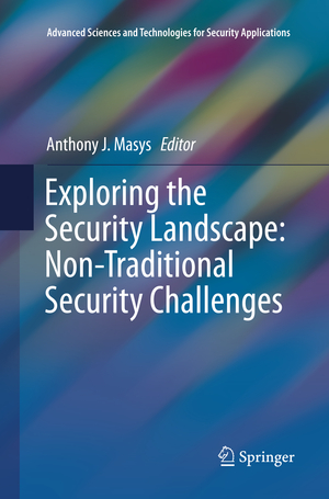 ISBN 9783319802404: Exploring the Security Landscape: Non-Traditional Security Challenges