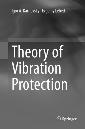 ISBN 9783319802589: Theory of Vibration Protection