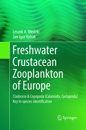 ISBN 9783319806747: Freshwater Crustacean Zooplankton of Europe – Cladocera & Copepoda (Calanoida, Cyclopoida) Key to species identification, with notes on ecology, distribution, methods and introduction to data analysis