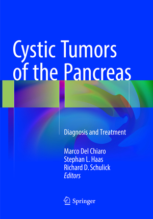 ISBN 9783319811420: Cystic Tumors of the Pancreas - Diagnosis and Treatment