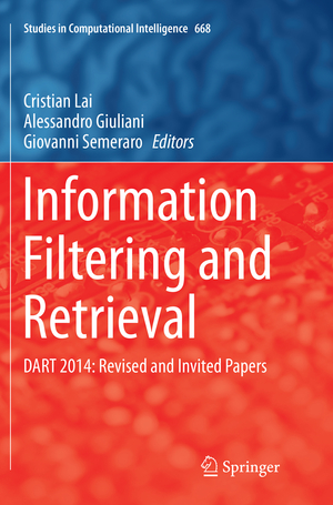 ISBN 9783319834498: Information Filtering and Retrieval – DART 2014: Revised and Invited Papers