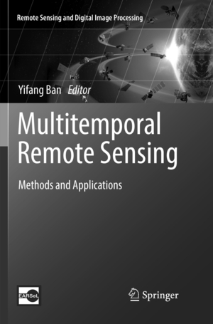 ISBN 9783319836447: Multitemporal Remote Sensing - Methods and Applications