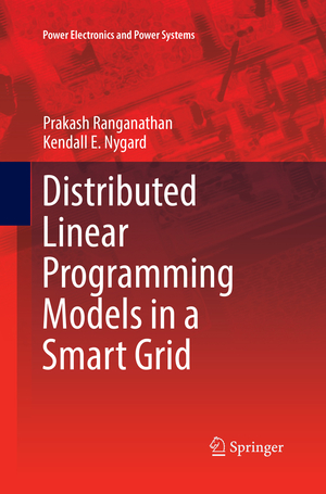 ISBN 9783319849485: Distributed Linear Programming Models in a Smart Grid